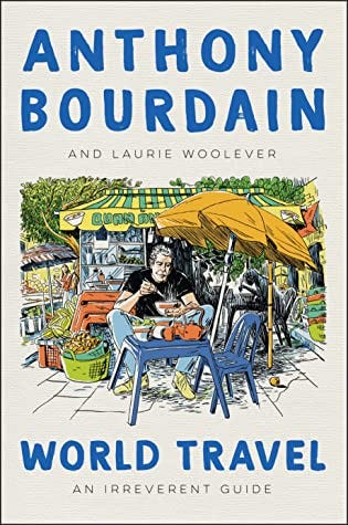 Anthony Bourdain's Travel Guide Misleading Cover