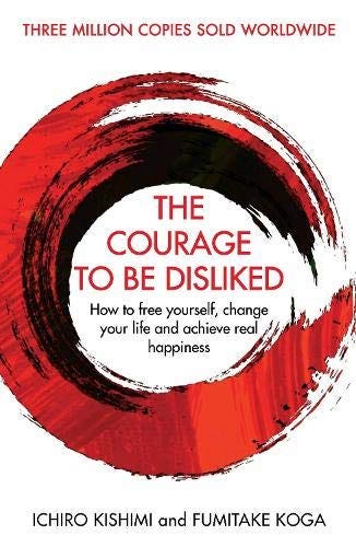 The Courage to Be Disliked book cover